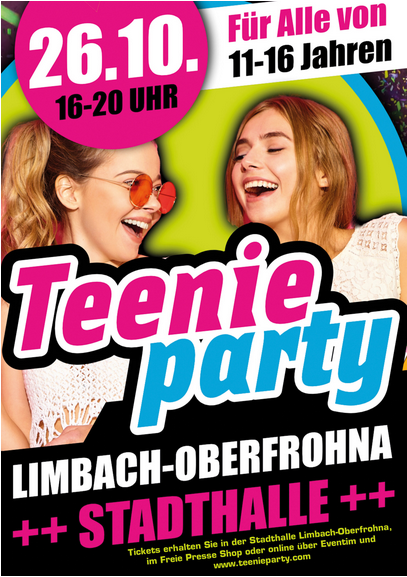 Plakat für die Teenie Party. In der Mitte sieht man zwei lachende junge Frauen. Über ihren steht das Datum und die Altersgruppe für die Party, unten steht der Ort.